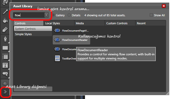 FlowDocumentReader kontrolümüzü Asset Library içerisinde  buluyoruz.